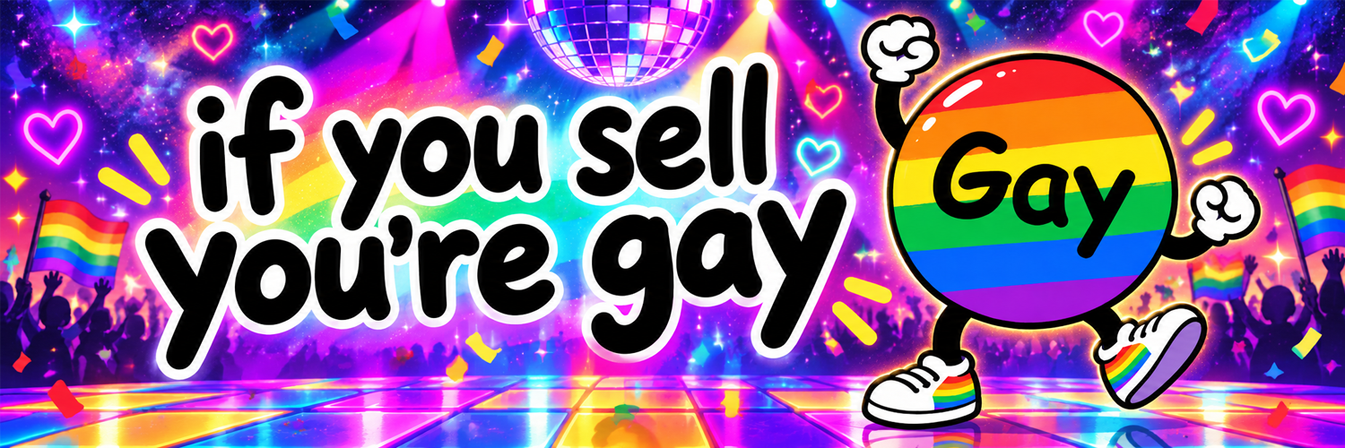 If you sell you're gay disco banner